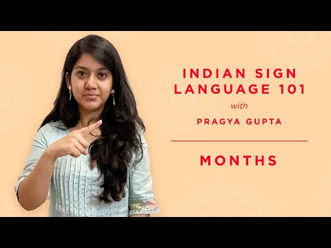 9 - Indian Sign Language 101 - Months