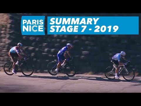 Summary - Stage 7 - Paris-Nice 2019
