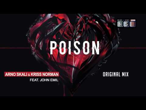ARNO SKALI & KRISS NORMAN - POISON - Extended Mix (feat John Emil)