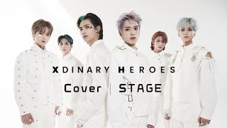 Cover art for 【Cover Stage🔥】Xdinary Heroes "Impossible (Original:Nothing But Thieves)" 初公開
