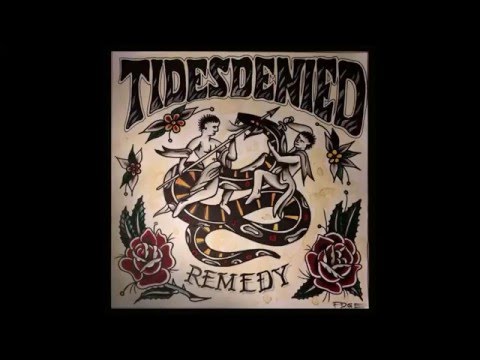 Tides Denied - Remedy EP (Released via Backbite Records & Beyond Hope Records 2014)