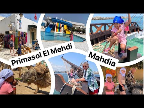 Primasol El Mehdi 2023 Mahdia + pirates boat + camel Caravana