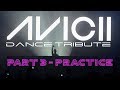 How To Dance To AVICII'S LEVELS Part 3: PRACTICE! How To Dance To AVICII'S LEVELS Part 3: PRACTICE!