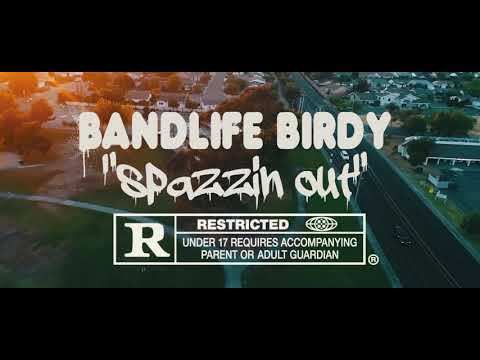 Bandlife Birdy -Spazzin’ Out [OFFICIAL MUSIC VIDEO]
