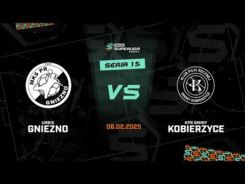 15. seria: URBIS Gniezno - KPR Gminy Kobierzyce [SKRÓT]