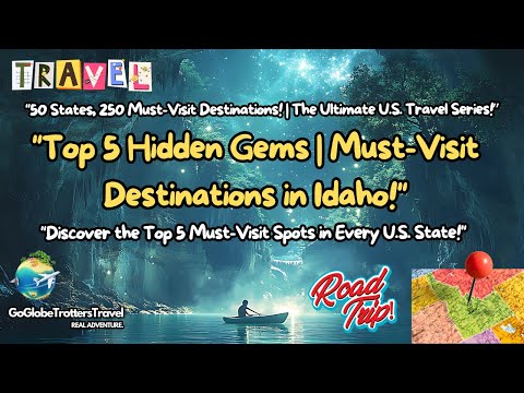 "Discover Idaho's Hidden Gems | Top 5 Must Visit Destinations!"