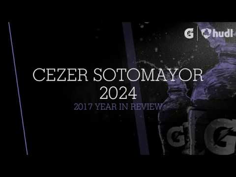 CLASS OF 2024 CEZER SOTOMAYOR - YEAR IN REVIEW 2017