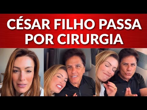 Elaine Mickely dá detalhes da cirurgia de César Filho 