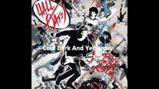 Hall &amp; Oates Cold Dark and Yesterday HD