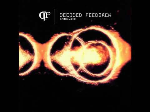 Decoded Feedback - Burn Europe Burn