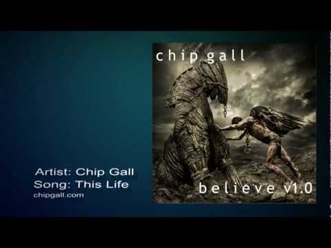 'This Life'  - Lyric Video from Chip Gall Band