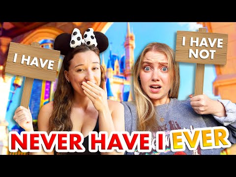 Disney World Never Have I Ever Challenge