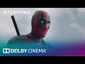 Deadpool In Dolby Atmos And Dolby Vision Interview Dolby Cinema Dolby