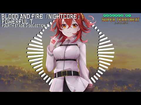 「Super EuroNightcore」 Powerful T. - Blood and Fire~ Initial D ~