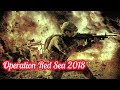 Operation Red Sea 2018 Brutal Scenes Sniper Kill HD YouTube