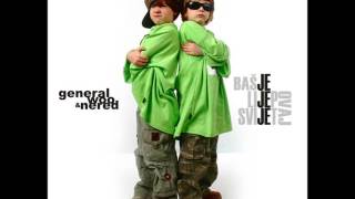 General Woo & Nered Baš Je Lijep Ovaj Svijet
