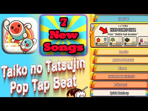 7 New Amazing Songs! (Version 1.10 Full Gameplay) - Taiko no Tatsujin Pop Tap Beat