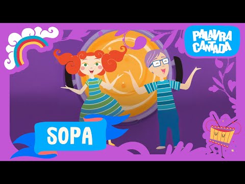 Sung Word | The Soup (Sopa)
