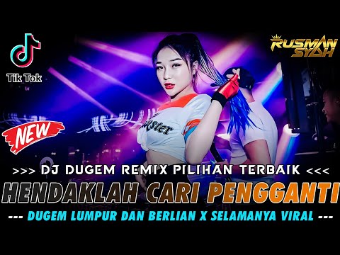 DUGEM HENDAKLAH CARI PENGGANTI NEW 🎼 DJ DUGEM REMIX TIK TOK VIRAL | DJ REMIX PALEMBANG