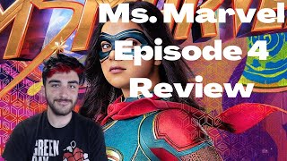 Ms. Marvel Episode 4 - My Thoughts