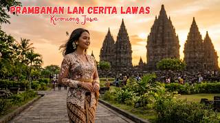Download lagu Prambanan Nalika Senja | Keroncong Jawa Nostalgia Kanggo Ati Sing Kangen Crita Lawas mp3 Download lagu Prambanan Nalika Senja | Keroncong Jawa Nostalgia Kanggo Ati Sing Kangen Crita Lawas mp3
