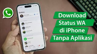 Download lagu Cara Download Status WhatsApp di iPhone mp3 Download lagu Cara Download Status WhatsApp di iPhone mp3