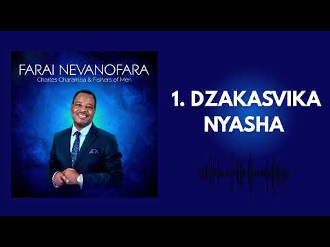 Dzakasvika Nyasha - Charles Charamba
