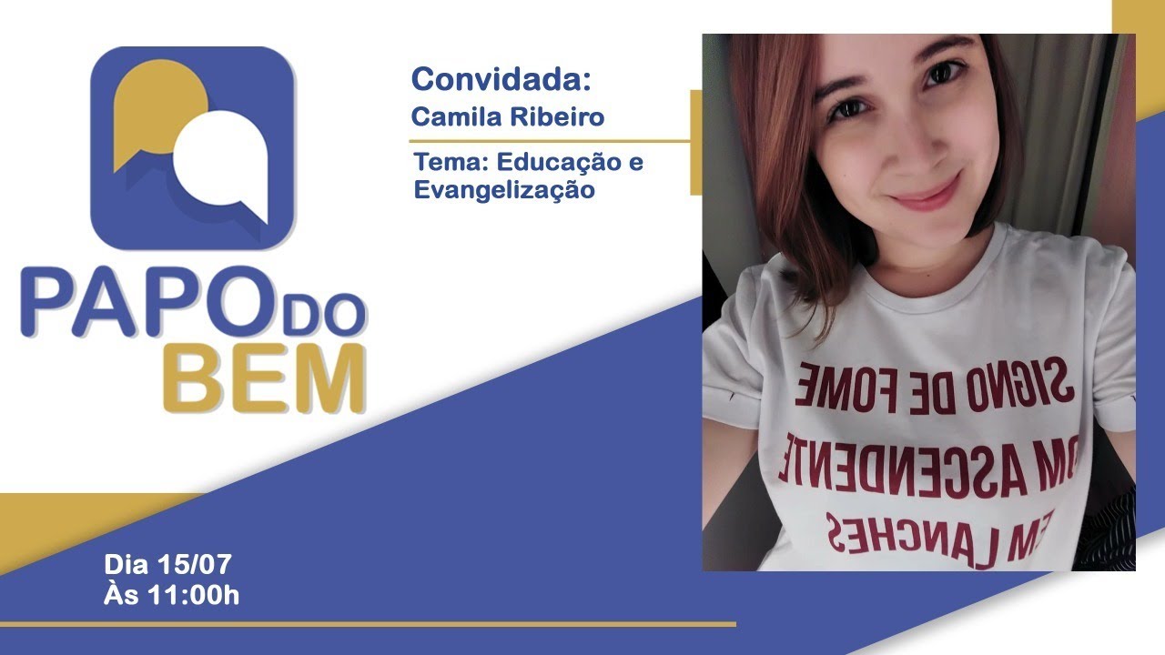 Camila Ribeiro - Educação e Evangelização