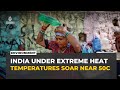Extreme Heat Grips India As Temperatures Near 50C