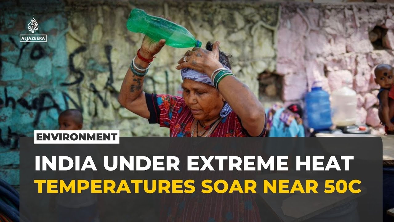 Extreme heat grips India as temperatures near 50C