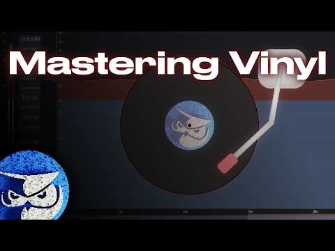 Mastering for Vinyl - Everything You Need to Know