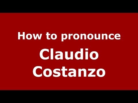 How to pronounce Claudio Costanzo (Italian/Italy)  - PronounceNames.com