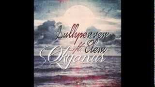 Sulhperver ft. Elem - Okyanus