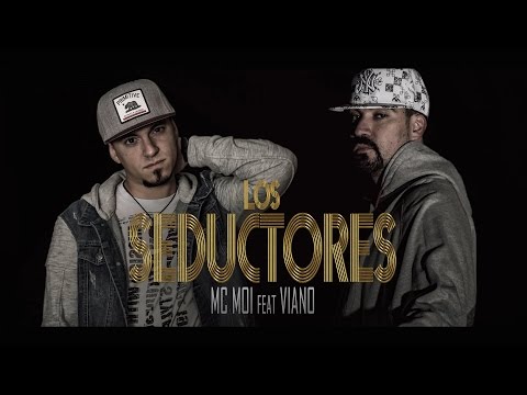 McMoi feat Viano - Los Seductores | 2017 | Singles / Ineditos