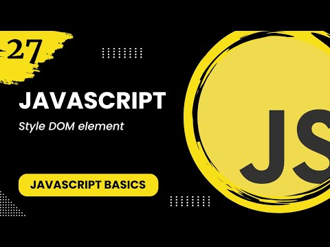 JavaScript #27 - Style DOM element
