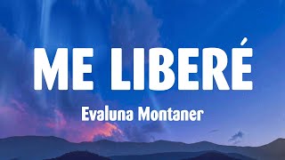 Evaluna Montaner - Me Liberé (Letra/Lyrics)