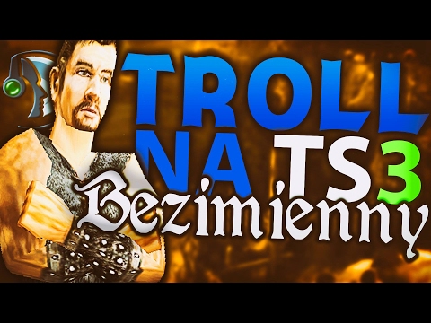 TROLL na TS #3 - Bezimienny rozdaje KIEŁBASĘ!