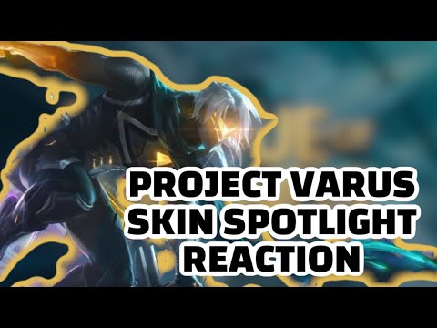 PROJECT VARUS SKIN SPOTLIGHT REACTION | League Of Legends