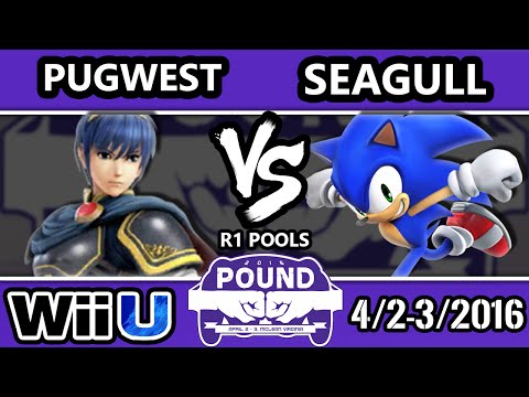 Pound 2016 - Pugwest (Marth) Vs. Seagull Joe (Sonic) - Pools Round 1 - Smash Wii U