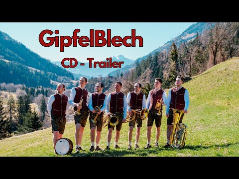 GipfelBlech - CD Trailer