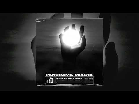 Blady - Panorama Miasta (feat. BILLY BRVVV, prod. WYSO)