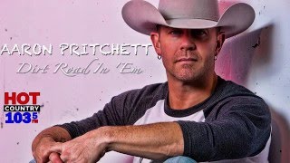 Aaron Pritchett - Dirt Road in &#39;em live Hot Country Hangout