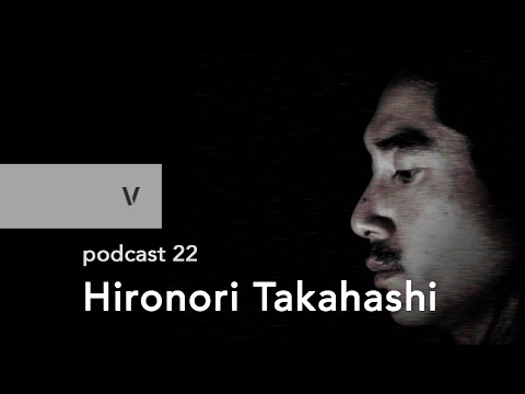 vurt podcast 22 - Hironori Takahashi
