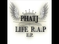 Phat J - LIFE RAP - EP [Full Album] 