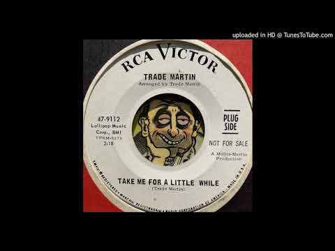 Trade Martin - Take Me for a Little While (Rca Victor) 1967