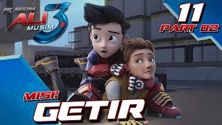 Download lagu Ejen Ali Musim 3 - Episode 11 - Misi : Getir - PART 02 mp3 Download lagu Ejen Ali Musim 3 - Episode 11 - Misi : Getir - PART 02 mp3