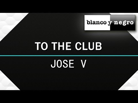 Jose V - To The Club (Official Audio)
