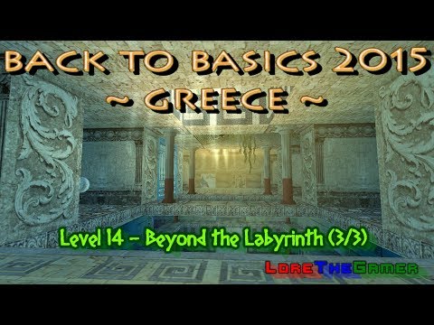 37 - TRLE - Back To Basics 2015 - Greece - Beyond the Labyrinth (3/3)