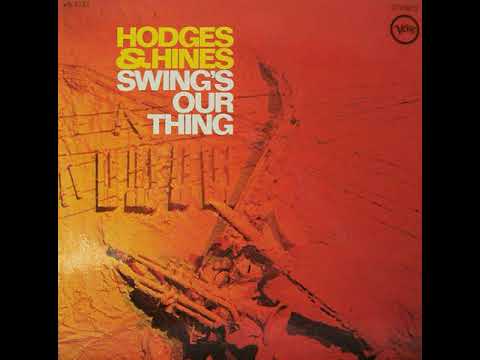 01 Open Ears - Johnny Hodges & Earl Hines – Swing's Our Thing