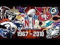 NFL All Super Bowl Winners 1967-2018